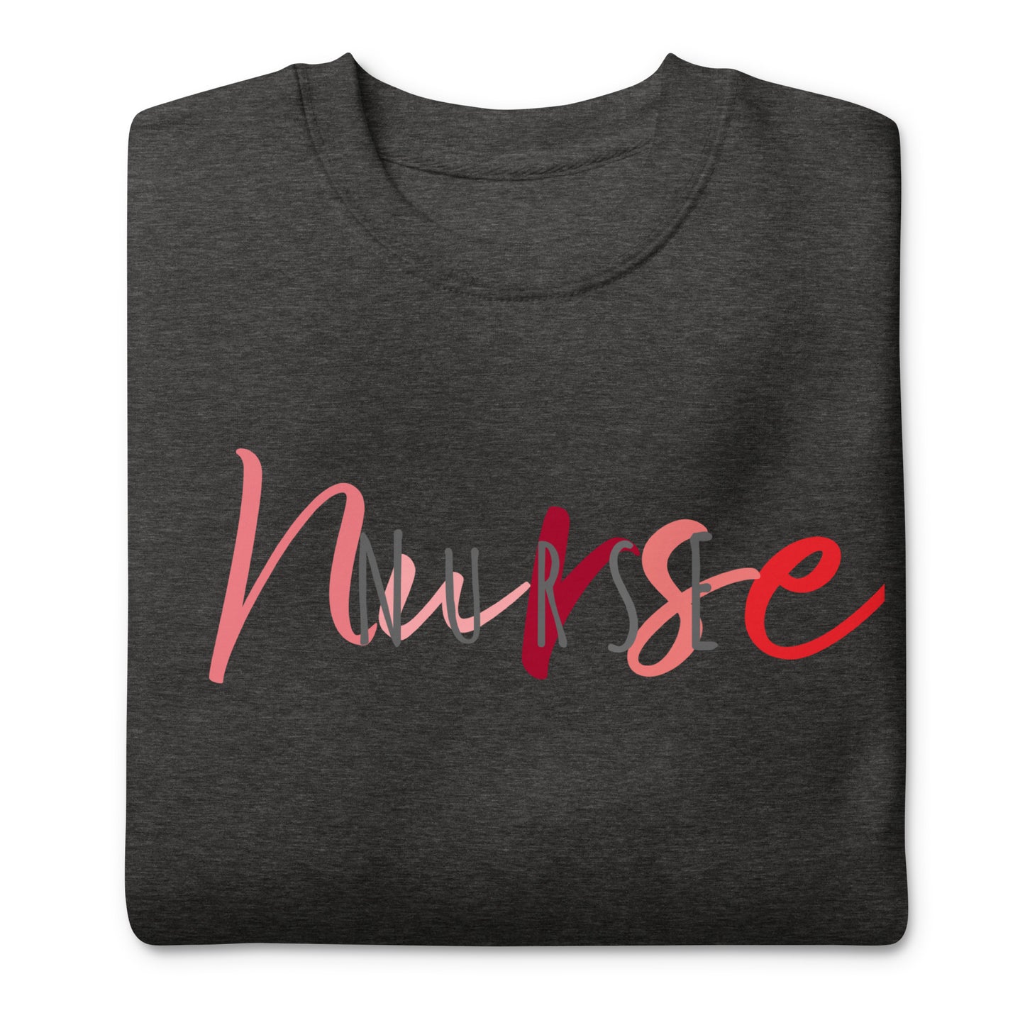 Double Nurse Print Premium Sweatshirt
