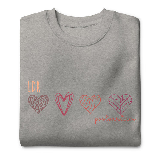 LDR/Postpartum Nurse Unisex Premium Sweatshirt